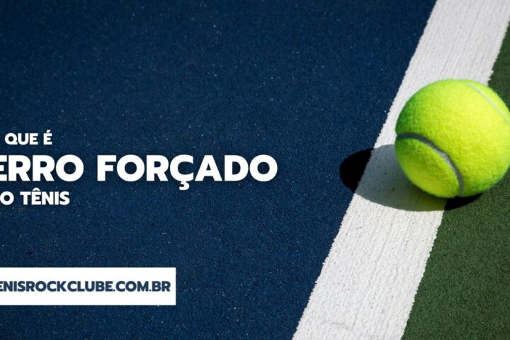 o que é erro forçado no tênis